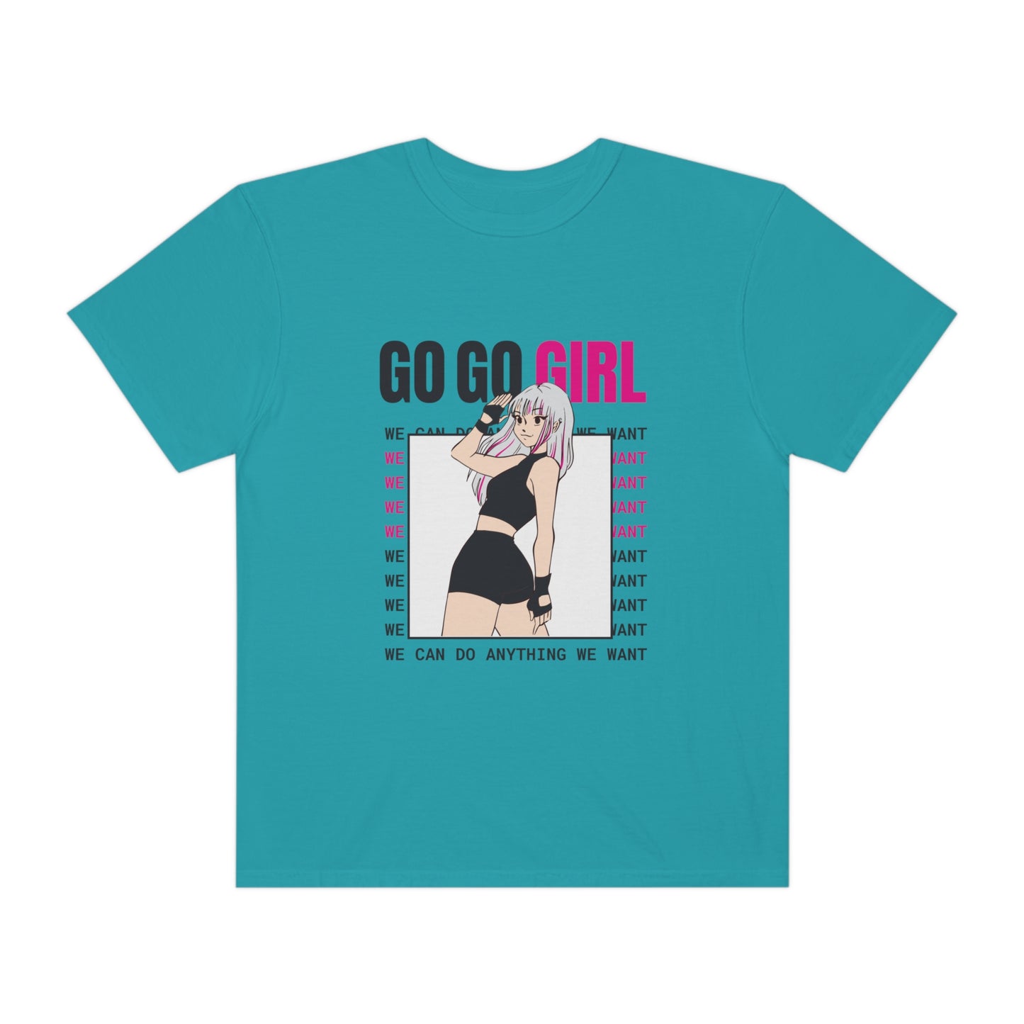 Go Go Girl Unisex Garment-Dyed T-shirt