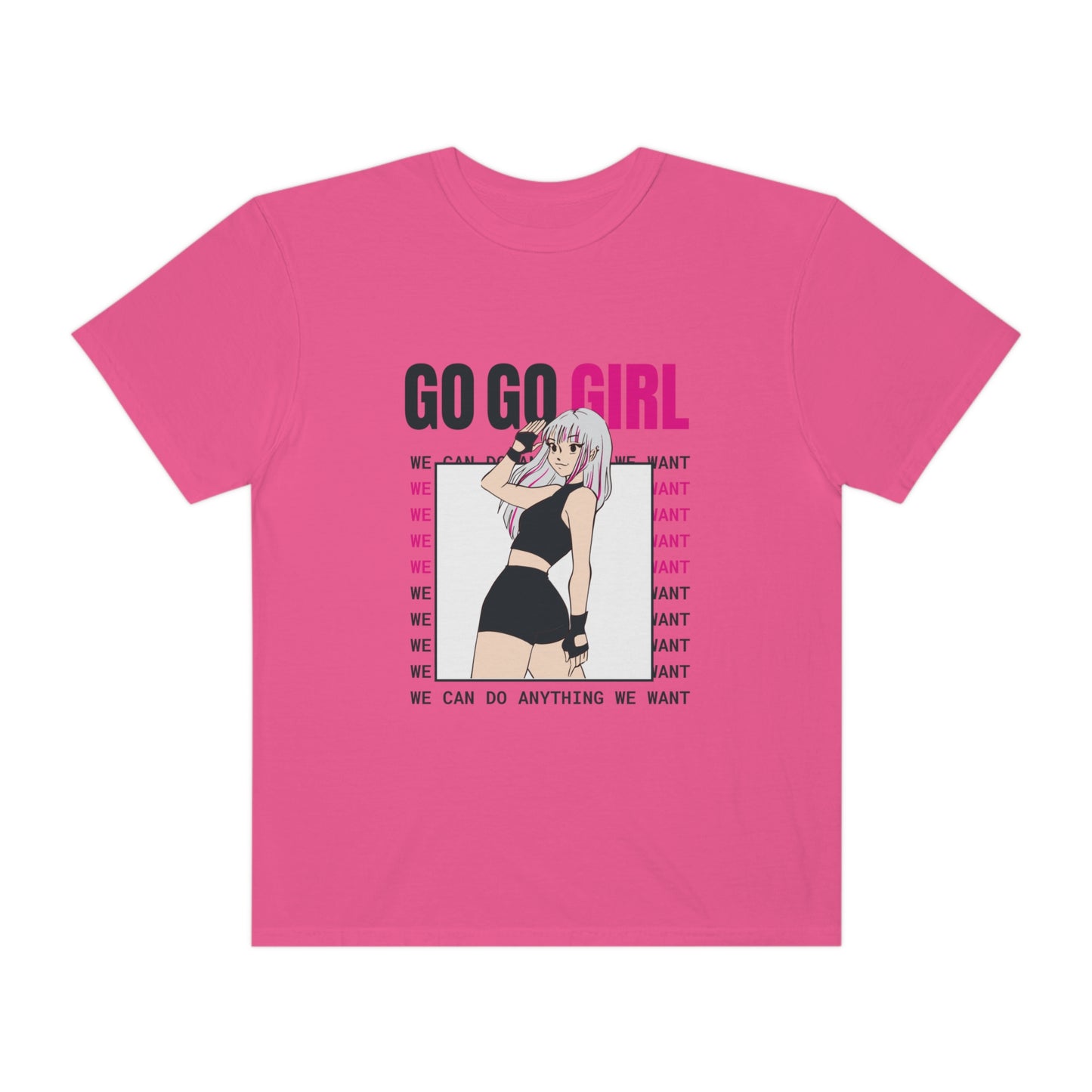 Go Go Girl Unisex Garment-Dyed T-shirt