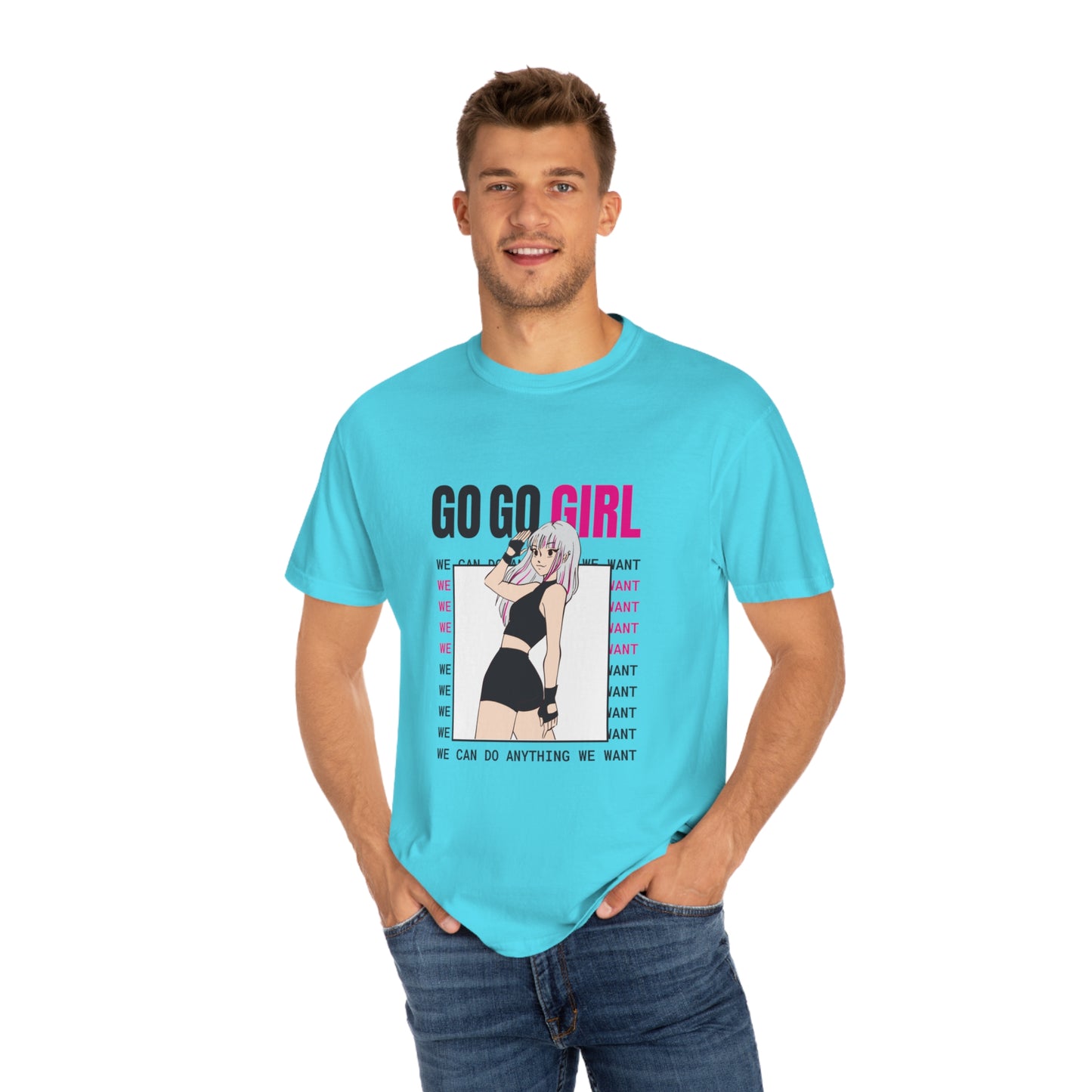 Go Go Girl Unisex Garment-Dyed T-shirt