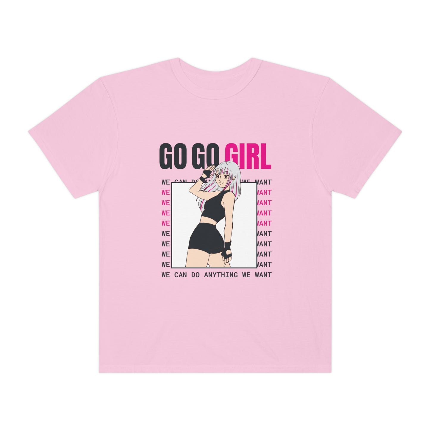 Go Go Girl Unisex Garment-Dyed T-shirt