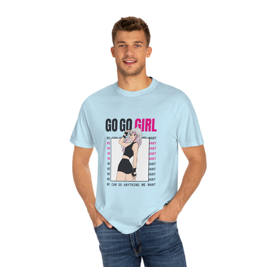Go Go Girl Unisex Garment-Dyed T-shirt