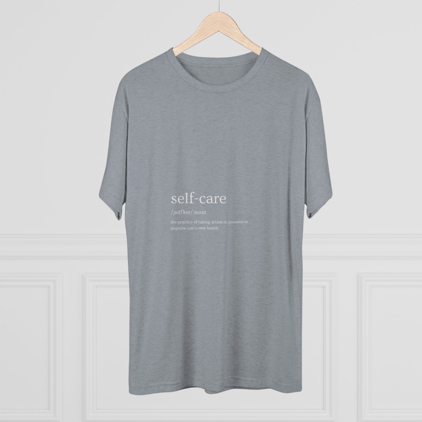 Unisex Tri-Blend Crew Tee "Self Care"