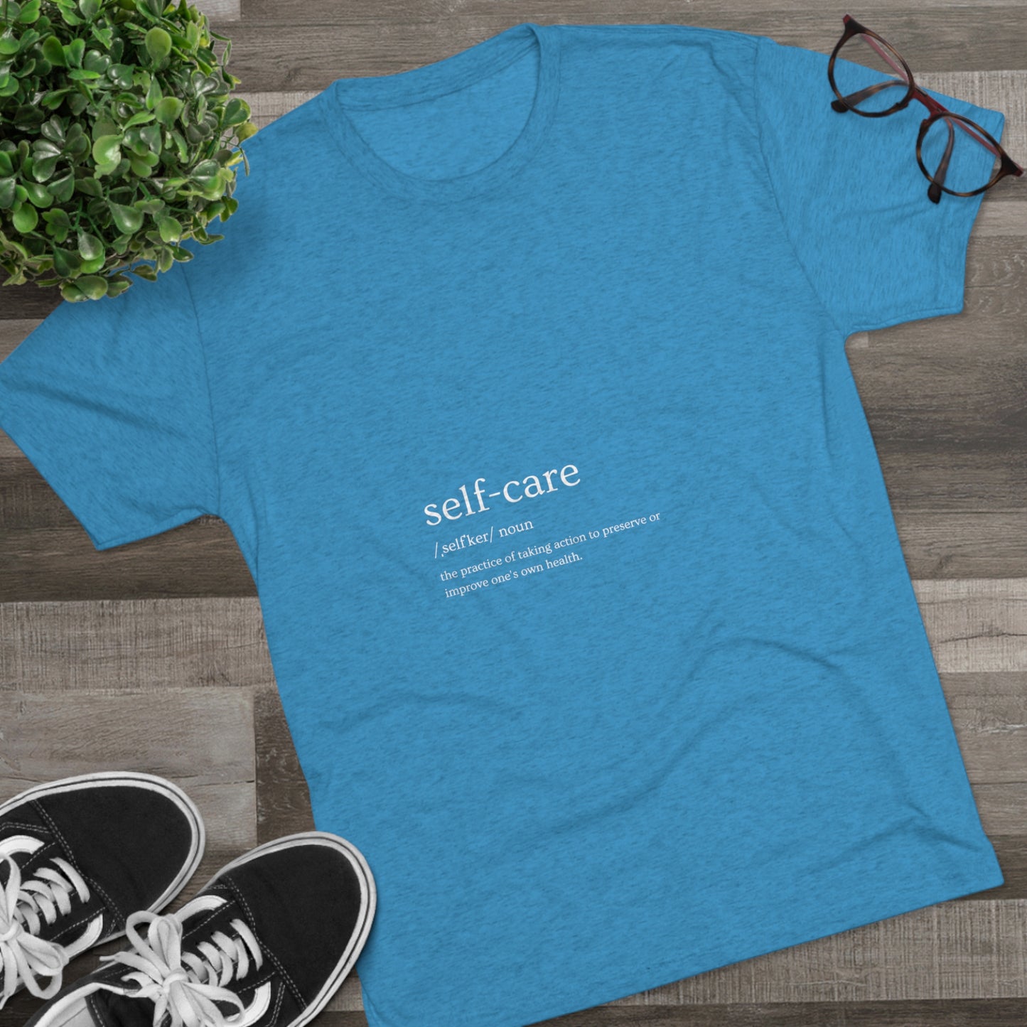 Unisex Tri-Blend Crew Tee "Self Care"